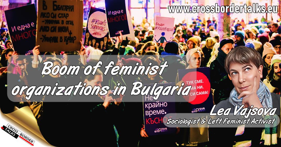 Lea Vajsova: There is a boom of feminist organizations in Bulgaria ...
